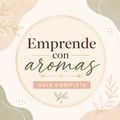 Emprende con Aromas - GUIA COMPLETA
