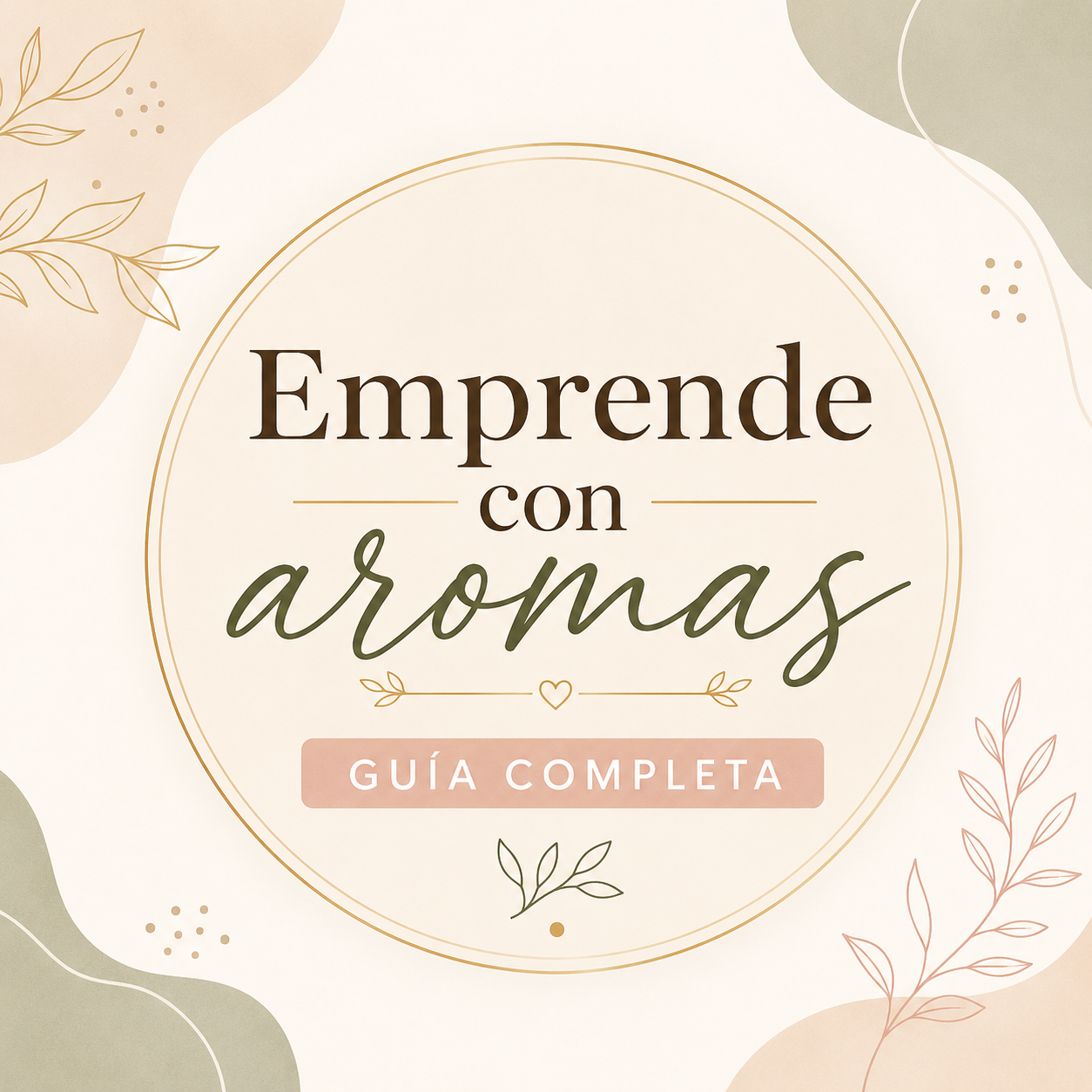 Emprende con Aromas - GUIA COMPLETA
